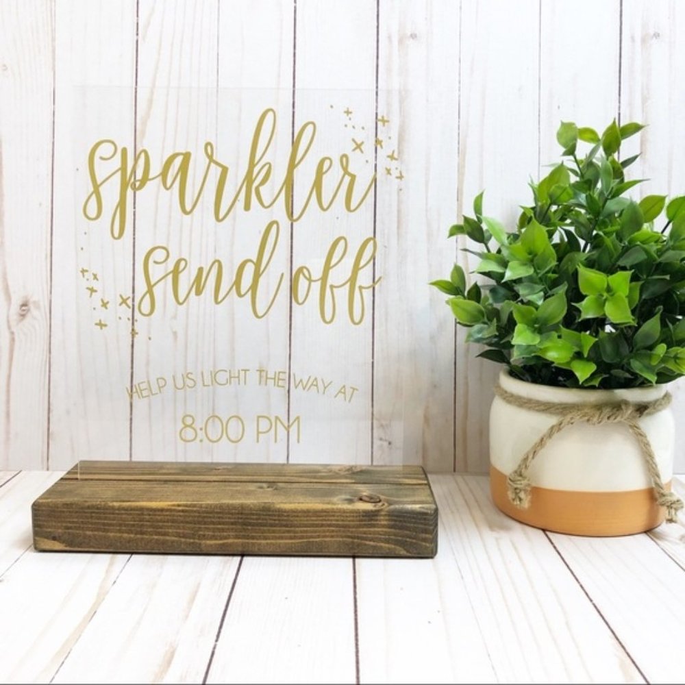 Sparkler Send Off Acrylic Sign Wedding ! ✨